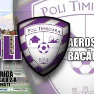 ACS Poli Timisoara - Aerostar Bacau