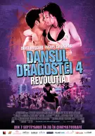 Dansul dragostei 4 : Revolutia - 3D - AG