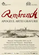 Expozitia „Rembrandt. Apogeul Artei Gravurii"