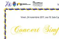 Concert simfonic sub egida Simpozionului International de Istorie Contemporana dedicat Zilei Nationale a Romaniei