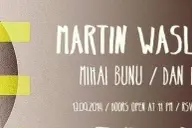 Party cu Martin Waslewski