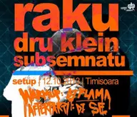 Raku, Dru Klein & Subsemnatu