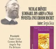 Nicolae Brinzeu si dosarul din Arhiva CNSAS: Povestea unui eroism discret