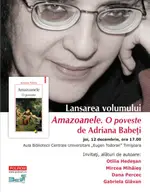 Lansare de carte - Amazoanele. O poveste - Adriana Babeti