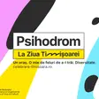 Psihodrom la Ziua Timișoarei 2026