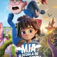 Mia și școala de monștri
