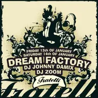 The Dream Factory!