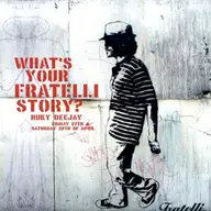 What’s your Fratelli story?