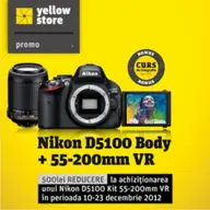 Promotia NIKON la YELLOW STORE!