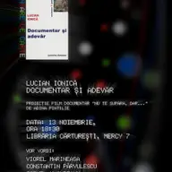 Documentar si adevar - Lucian Ionica