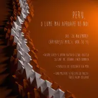 Peru, o lume mai aproape de noi
