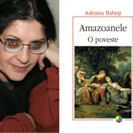 Cartea Anului 2013: Amazoanele. O poveste de Adriana Babeti
