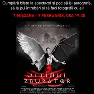 Caravana filmului Ultimul Zburator a ajuns ieri alaturi de actori si realizatori la Cinema City din Iulius Mall Timişoara