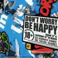 Don’t worry, be happy
