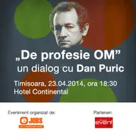 Conferinta "De profesie OM" cu Dan Puric