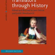Traducatori in istorie de Jean Delisle si Judith Woodsworth