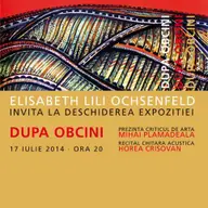 "Dupa obcini" - Expozitie semnata de Elisabeth Ochsenfeld