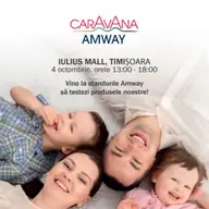 Caravana Amway la Timisoara