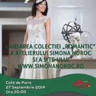 Lansarea Colectiei "Romantic" a atelierului Simona Noroc