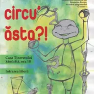 Ce-i cu circu' asta?!