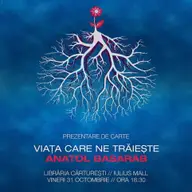 Anatol Basarab si "Viata care ne traieste" in libraria Carturesti din Iulius Mall