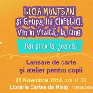 Lansare Grupa lui Ciufulici - Lucia Muntean