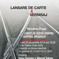 Lansare de carte "Carte de vizita pentru centrul orasului" – Nicoleta Papp