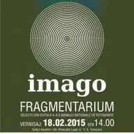 Expoziția IMAGO 2016 – Fragmentarium