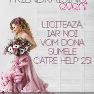 Licitatia caritabila „Friendraising”