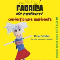 Fabrica de cadouri - confectionam marionete