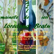 Expozitia Azi, mainele de ieri - Loredana Bratu