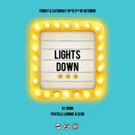 Lights down!