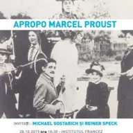 Conferinta "Apropo Marcel Proust"