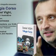 Amintiri din biografia romanului Trilogia Corso cu Daniel Vighi