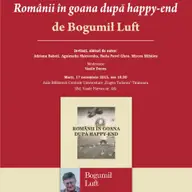 Lansarea volumului Romanii in goana dupa happy-end, de Bogumił Luft