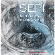 Expozitia Valeriu Sepi – Mitologii Personale