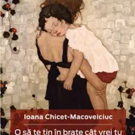 Lansare de carte „O sa te tin in brate cat vrei tu si inca o secunda”