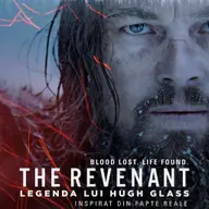 The Revenant:Legenda lui Hugh Glass