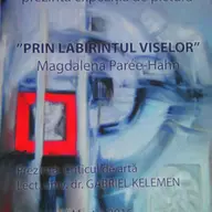 Expozitia "Prin labirintul viselor" - Magdalena Paree-Hahn