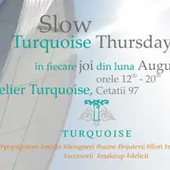Slow Turquoise Thursday