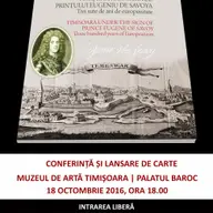 Eugeniu de Savoya - 300 de ani de europenitate