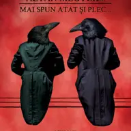 „Mai spun atat si plec”