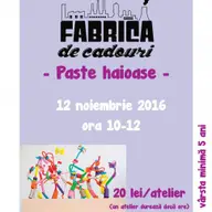 Fabrica de cadouri - Pastele haioase