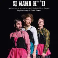 Cel Bun, Cel Rau si Mama m**ii