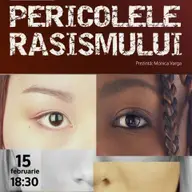 Prelegere filosofică intitulată Pericolele rasismului