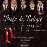 Spectacolul "Profu' de religie"