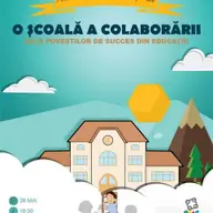 Gala poveștilor de succes din educație - O școală a colaborării