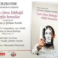 Volumul Cum citesc bărbaţii cărţile femeilor în dezbatere la Timişoara