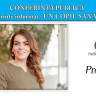Conferinta publica “Un parinte informat - un copil sanatos"
