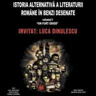 Lansare Istoria Alternativa a Literaturii Române în Benzi Desenate